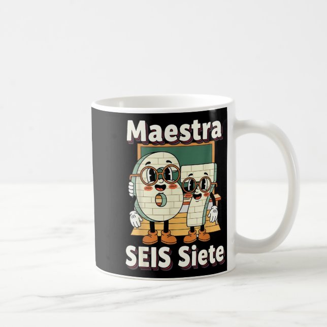 Caneca De Café Maestra 67 Six Seven Spanieachers Students Seis Si (Direita)