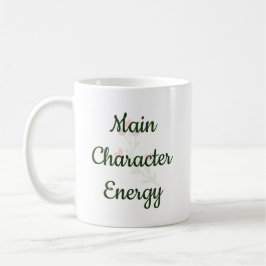 Caneca De Café Main Character Energy Trendy Inspirational Gift