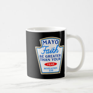 Caneca De Café Maionese Fé Maior Que o Medo Condimento Fantasia T