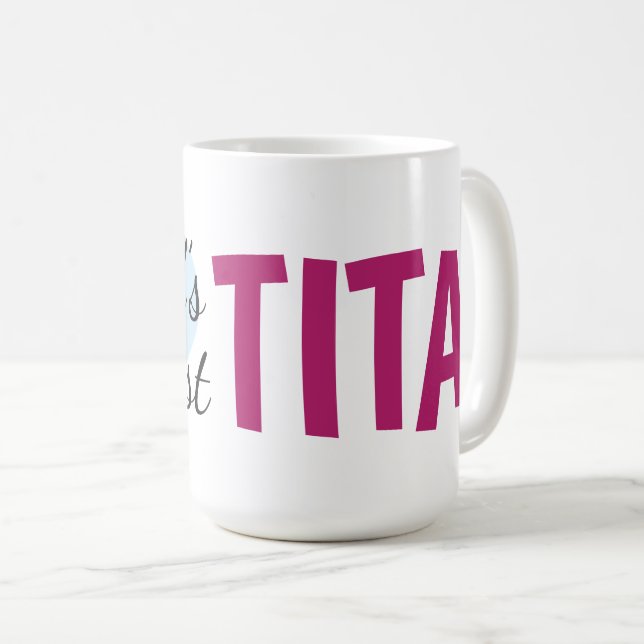 Caneca De Café Maior Tita (15 oz) Café Mug do Mundo (Frente Esquerda)