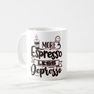 Caneca De Café Mais Café Expresso Menos Desânimo - Amor por Café