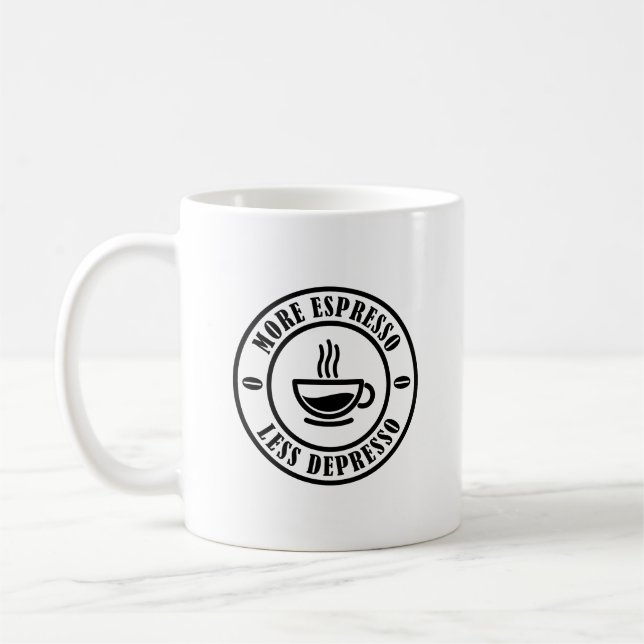 Caneca De Café Mais Espresso Menos Depresso (Esquerda)