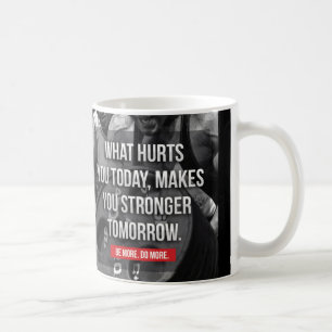 Caneca De Café MAIS FORTE AMANHÃ - Motivação "Construção de corpo