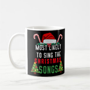Caneca De Café Mais propensas a cantar as canções de Natal de 202