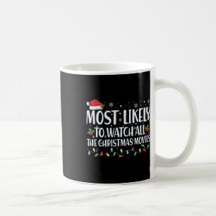 Caneca De Café Mais Propenso a Assistir a Todos os Filmes de Nata