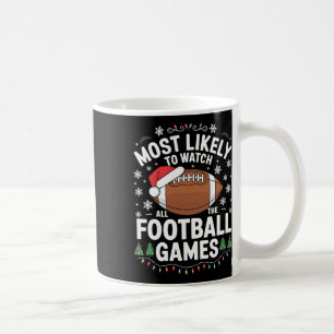 Caneca De Café Mais Propenso a Assistir a Todos os Jogos de Futeb