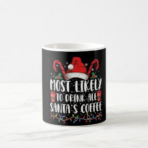 Caneca De Café Mais Propenso a Beber Todo o Café do Papai Noel Na