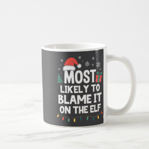 Caneca De Café Mais Propenso a Culpar o Elfo Natal Divertido