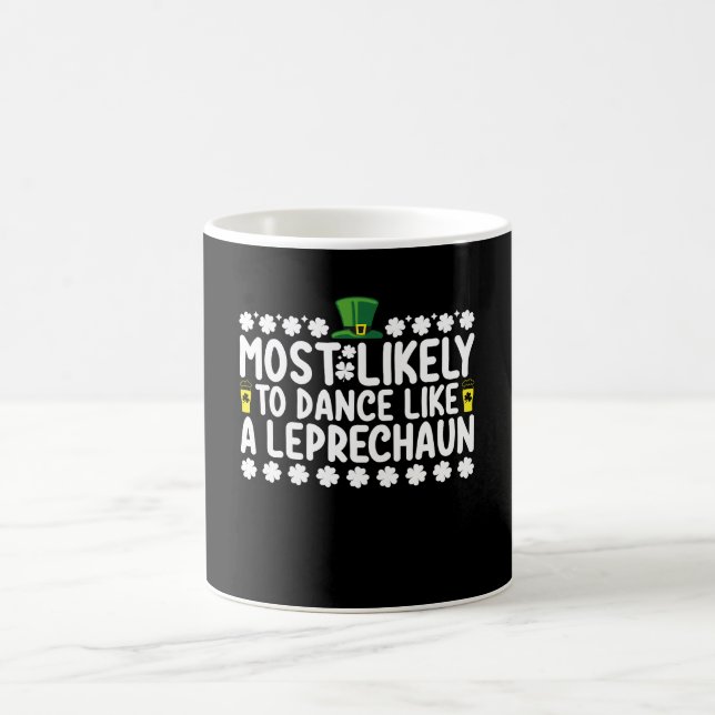 Caneca De Café Mais Propenso a Dançar Como Um Leprechaun St Patri (Centro)