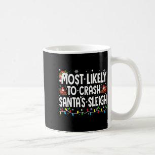 Caneca De Café Mais Propenso a Derrubar o Trenó do Papai Noel Fam