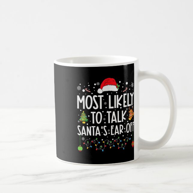 Caneca De Café Mais Propenso a Falar Sem Parar com o Papai Noel d (Direita)