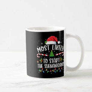 Caneca De Café Mais Propenso a Iniciar o Natal da Família Shenani