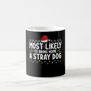 Caneca De Café Mais Propenso a Levar para Casa um Cachorro de Rua