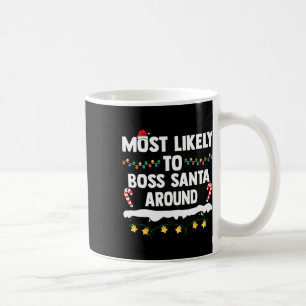 Caneca De Café Mais Propenso a Mandar no Papai Noel Correspondênc