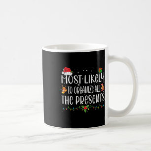 Caneca De Café Mais Propenso a Organizar Todos os Presentes da Fa