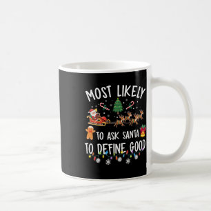 Caneca De Café Mais Propenso a Pedir ao Papai Noel para Definir u