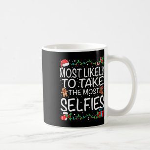 Caneca De Café Mais Propenso a Tirar Mais Selfies Família Natal