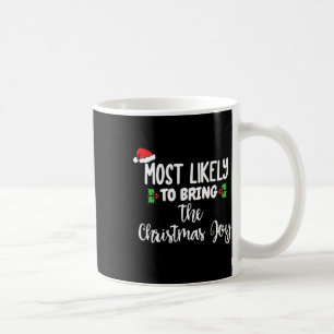 Caneca De Café Mais Propenso a Trazer a Família Alegria de Natal