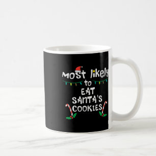 Caneca De Café Mais Provável Coma Fama Natal Do Santas Cookie