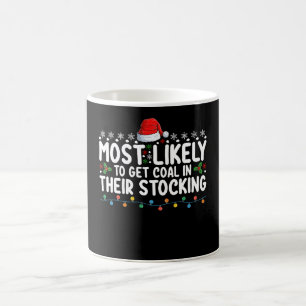 Caneca De Café Mais Provável de Receber Carvão no Meias de Natal