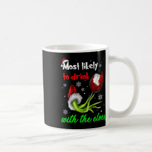 Caneca De Café Mais Provável Para Beber Com O Vestido De Natal Do