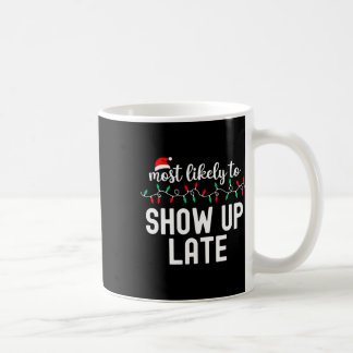 Caneca De Café Mais Provável Para Camisas De Natal Que Correspond