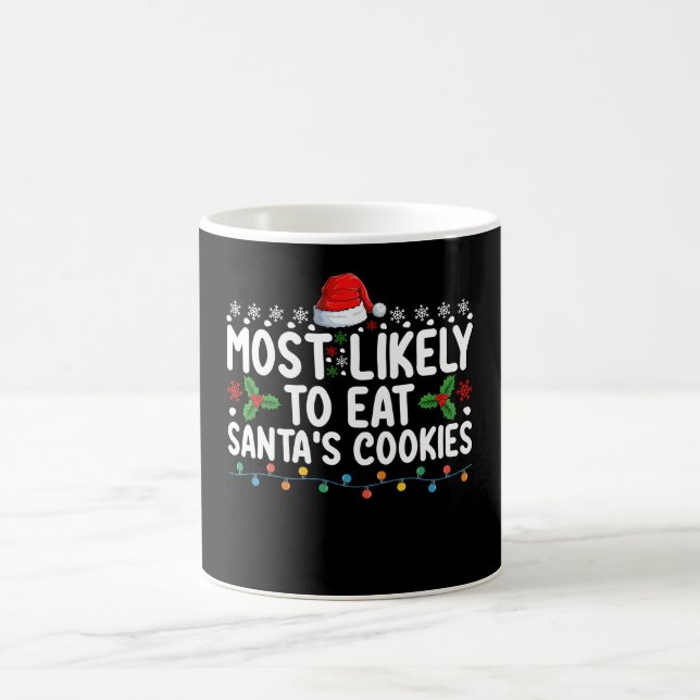 Caneca De Café Mais Provável Para Comer Cookies De Papai noel (Centro)