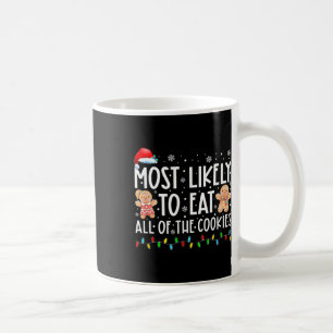 Caneca De Café Mais Provável Para Comer Toda A Família De Biscoit