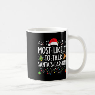 Caneca De Café Mais Provável Para Falar Com Papais noeis Do Fim D