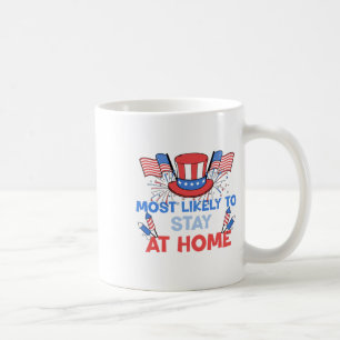 Caneca De Café Mais Provável Para Ficar Em Casa 4 De Julho, Corre