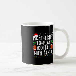 Caneca De Café Mais Provável Para Jogar Futebol Com A Família De