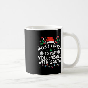 Caneca De Café Mais Provável Para Jogar Voleibol Com A Família C