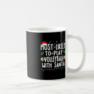 Caneca De Café Mais Provável Para Jogar Voleibol Com A Família C