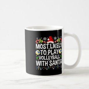 Caneca De Café Mais Provável Para Jogar Voleibol Com Papai noel D
