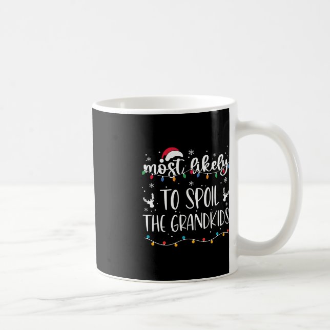 Caneca De Café Mais Provável Para Meter Os Netos De Natal Diverti (Direita)