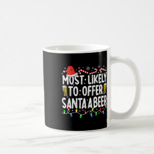 Caneca De Café Mais Provável Para Oferecer Aos Papais noeis Um Be