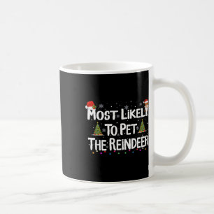Caneca De Café Mais Provável Para Pet The Reindeer Christmas Xmas