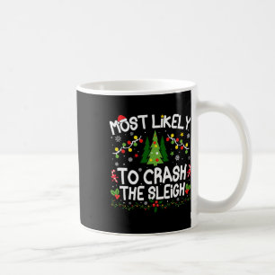 Caneca De Café Mais Provável Para Quebrar O Jogo De Natal