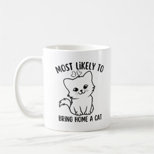 Caneca De Café Mais Provável Para Trazer Um Gato Para Casa