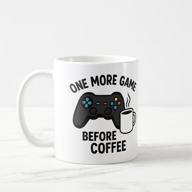 Caneca De Café "Mais Um Jogo Antes Do Café" (Esquerda)