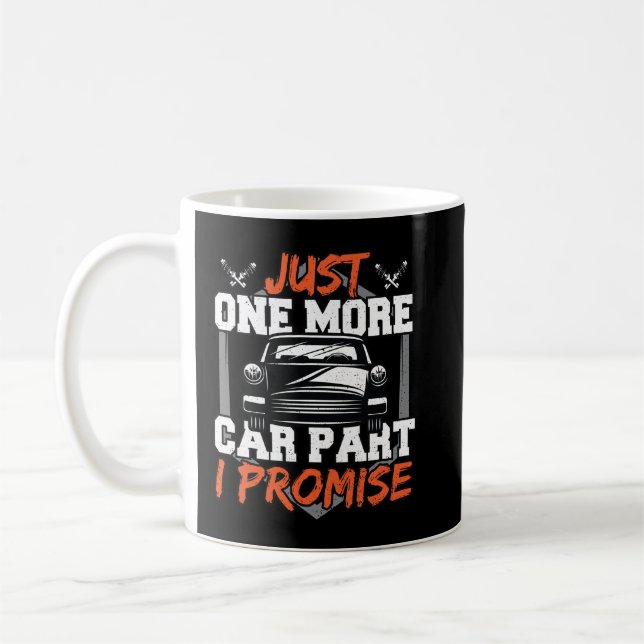 Caneca De Café Mais uma Peça de Carro, Eu Prometo (Esquerda)