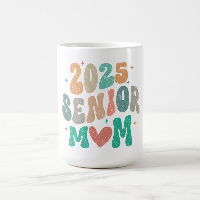 Caneca De Café Mais velho Orgulhoso 2025 Mãe Mug (Centro)