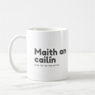 Caneca De Café Maith an cailín agora colocado na chaleira