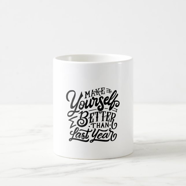 Caneca De Café make your self better then last year  (Centro)