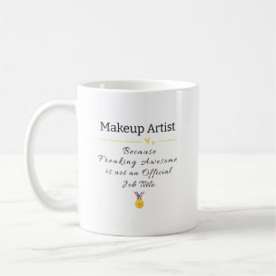 Caneca De Café Makeup Artist Freaking Awmanutenção Cargo