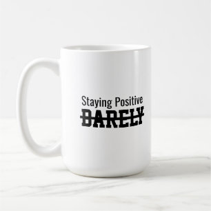 Caneca De Café Mal conseguindo manter o positivismo