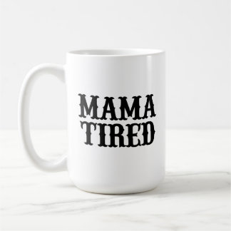 Caneca De Café MAMA CANSADO (colher no teste da mamãe)