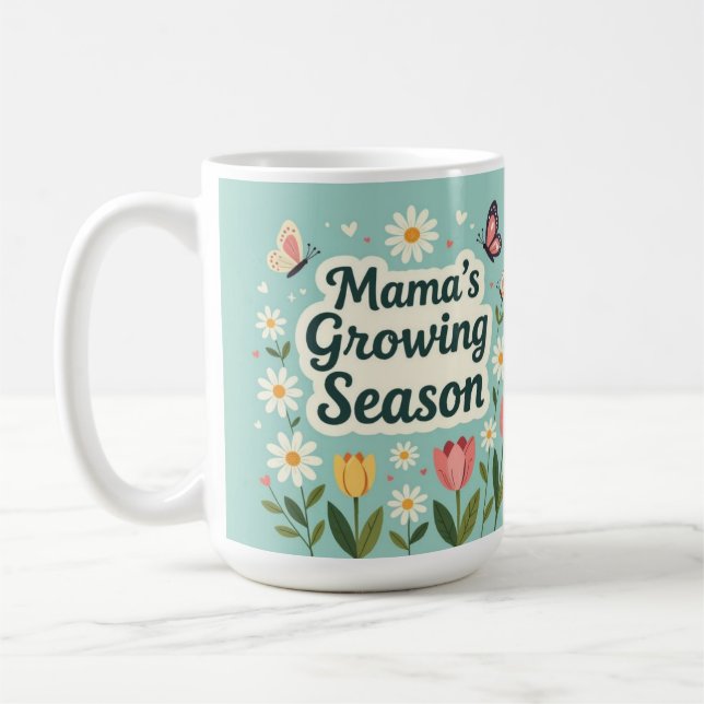 Caneca De Café Mama growing season mom life (Esquerda)