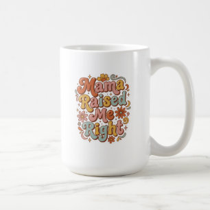 Caneca De Café Mama Me Criou Certinho Tipografia Floral Retro