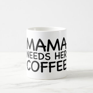 Caneca De Café Mama Necessidade Ela Café
